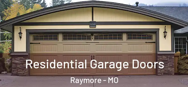 Residential Garage Doors Raymore - MO